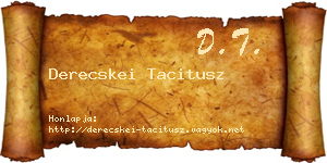 Derecskei Tacitusz névjegykártya